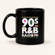 '90s R&B Raised Me retro mug • Pawer to the People