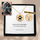 'Always with me' paw print necklace • Pawer to the People