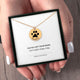 'Always with me' paw print necklace • Pawer to the People