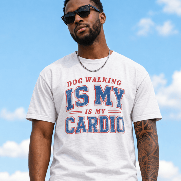 Dog walking is my cardio tee • Pawer to the People